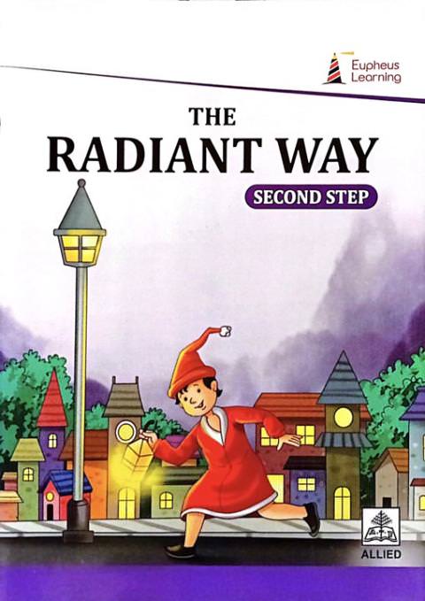 The Radiant Way - Second Step
