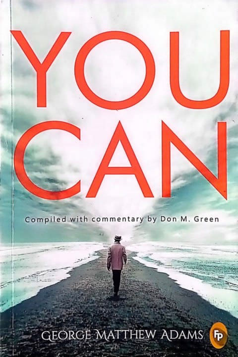 You Can by George Matthew Adams